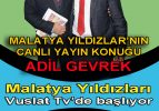 Malatya Yıldızları Vuslat Tv’de başlıyor