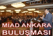 &nbsp; Malatyalı siyasetçi, bürokrat, ve işadamlarının katılımıyla düzenlenen MİAD Ankara
