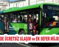 YGS’de ücretsiz ulaşım ve ek sefer müjdesi!