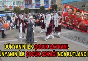 Çocuk Sokağı’nda Çocuk Bayramı Çoşkuyla Kutlandı 23 Nisan Ulusal Egemenlik