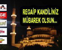 Regaip Kandiliniz Mübarek Olsun…