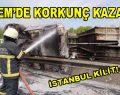 TEM’de Korkunç Kaza!