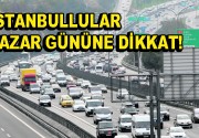 İstanbullular Pazar Gününe Dikkat! İstanbul’da 24 Nisan Pazar günü ”İstanbul Yarı