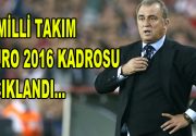 A Milli Takım EURO 2016 kadrosu açıklandı A Milli Futbol