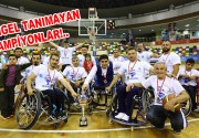 Engel tanımayan Şampiyonlar!.. Bağcılarlı engelli basketbolcular 2015-2016 Tekerlekli Sandalye Basketbol1.Ligi’ni