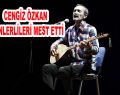 Cengiz Özkan Esenlerlileri mest etti