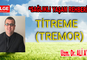 TİTREME (TREMOR) İrade dışı titremelere tremor denir. Titreme (tremor) kasların