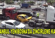 İstanbul Yenibosna’da zincirleme kaza! İstanbul Yenibosna E-5 Karayolu’nda Avcılar istikameti