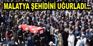 Malatya Şehidini Uğurladı