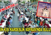 Esenler’de 5 Bin kişi Kardeşlik Sofrası’nda buluştu Esenler Belediyesi tarafından “Gönlümüz