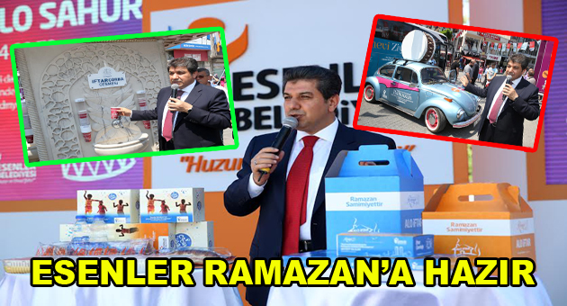 Esenler Ramazan’a Hazır