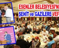 Esenler Belediyesi’nden Şehit ve Gazilere Vefa…