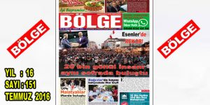 BÖLGE GAZETESİ 151. ”TEMMUZ” SAYISI ÇIKTI