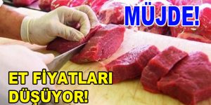 Müjde! Et Fiyatları Düşüyor!