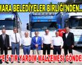 Marmara Belediyeler Birliği’nden Üsküp’e 5 TIR yardım malzemesi