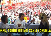 Göksu, tarihi mitingi canlı yorumladı Esenler Belediye Başkanı Mehmet Tevfik