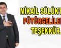 Mikail Sülük’den Pütürgelilere Teşekkür