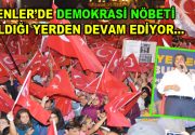 Esenler’de Demokrasi Nöbeti’ne devam… Cumhurbaşkanı Recep Tayyip Erdoğan’ın Demokrasi Nöbeti’ni