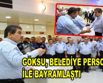 Göksu, Belediye personeli ile bayramlaştı