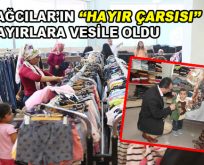 Bağcılar’ın ”Hayır Çarsısı” hayırlara vesile oldu