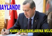 Kamuda çalışanlara müjde! Cumhurbaşkanı Recep Tayyip Erdoğan’dan onay geldi. Kamuda çalışan