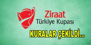 Türkiye Kupası’nda kuralar çekildi