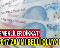 Emeklilerin 2017 zammı belli oluyor