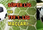 Süper Lig ve TFF 1. Lig maçlarının yayın hakları belli