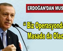 CUMHURBAŞKANI ERDOĞAN’DAN MUSUL AÇIKLAMASI