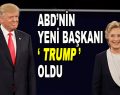 ABD’nin yeni başkanı Trump oldu