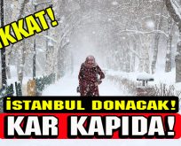 İstanbul’a dondurucu soğuklar geliyor