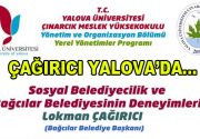 Bağcılar Belediye Başkanı Lokman Çağırıcı, Yalova Üniversitesi’nin daveti üzerine Çınarcık’da