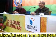 Esenlerli karikatürist adaylarıyla buluşan Karikatürist Ahmet Çakıl, karikatür çizmek için