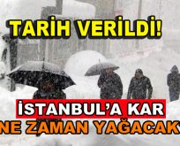 İstanbul’a kar ne zaman gelecek?