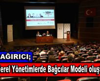 Çağırıcı: “Yerel Yönetimlerde Bağcılar Modeli oluştu”