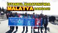 Malatya Gençlik Derneği İstanbul Maratonu’nda!