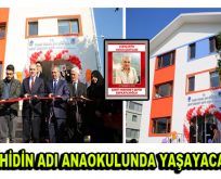 Esenler’in şehidinin adı anaokulunda yaşayacak