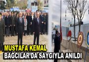 Cumhuriyetimizin kurucusu Mustafa Kemal Atatürk, Bağcılar’da düzenlenen törenle anıldı.  10