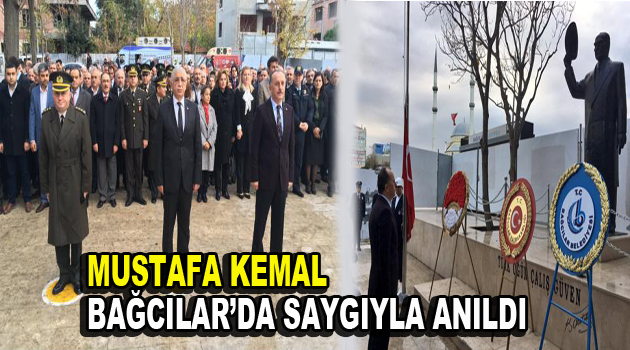 Mustafa Kemal, Bağcılar’da saygıyla anıldı