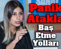 Panik Atakla Baş Etme Yolları