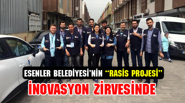 Esenler Belediyesi’nin RASİS Projesi İnovasyon Zirvesinde