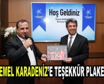 Temel Karadeniz’e teşekkür plaketi