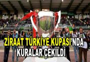 Ziraat Türkiye Kupası’nda  kuralar çekildi. Kura sonrası Beşiktaş, Galatasaray, Trabzonspor