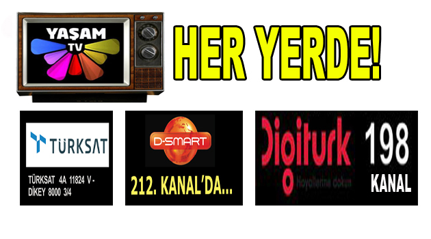 YAŞAM TV, DIGITURK’TE!