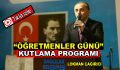 ”Öğretmenler Günü” Kutlama Programı-(Video Haber)