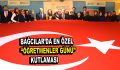 Bağcılar’da en özel ”Öğretmenler Günü” kutlaması