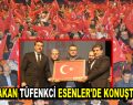 Bakan Tüfenkci, Esenler’de konuştu