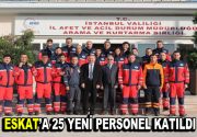 Esenler Belediyesi Arama Kurtarma Ekibi (ESKAT) bünyesine 25 yeni personel