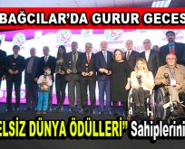”Engelsiz Dünya Ödülleri” Bağcılar’da sahiplerine verildi