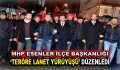 MHP Esenler İlçe Başkanlığı, teröre karşı yürüdü
